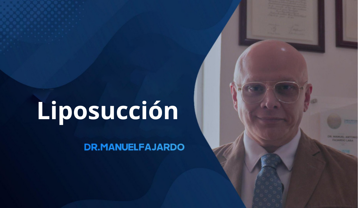 Video sobre liposucción por el Dr. Manuel Fajardo Lara